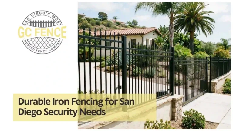 Durable Iron Fencing for San Diego Security Needs