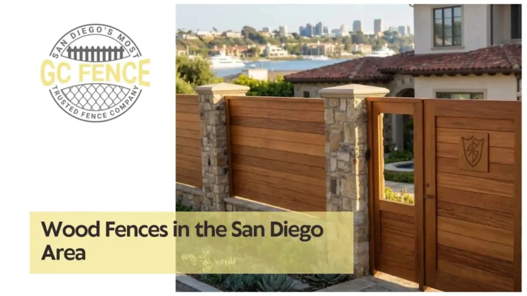 Wood Fences in the San Diego Area